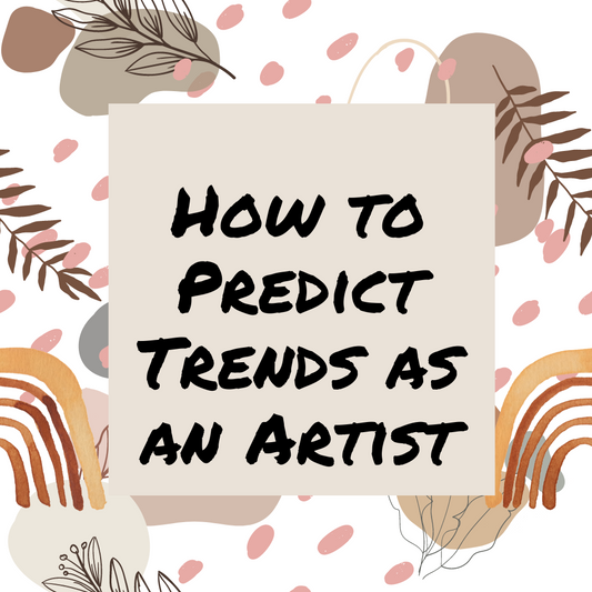 How to Predict Trends for Artists