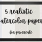 5 Realistic Watercolor Paper for Procreate